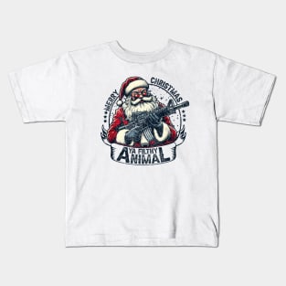 Funny Merry Christmas Ya Filthy Animal ,Christmas shirt ,Winter sign ,Holiday quote ,Retro Christmas cut file Kids T-Shirt